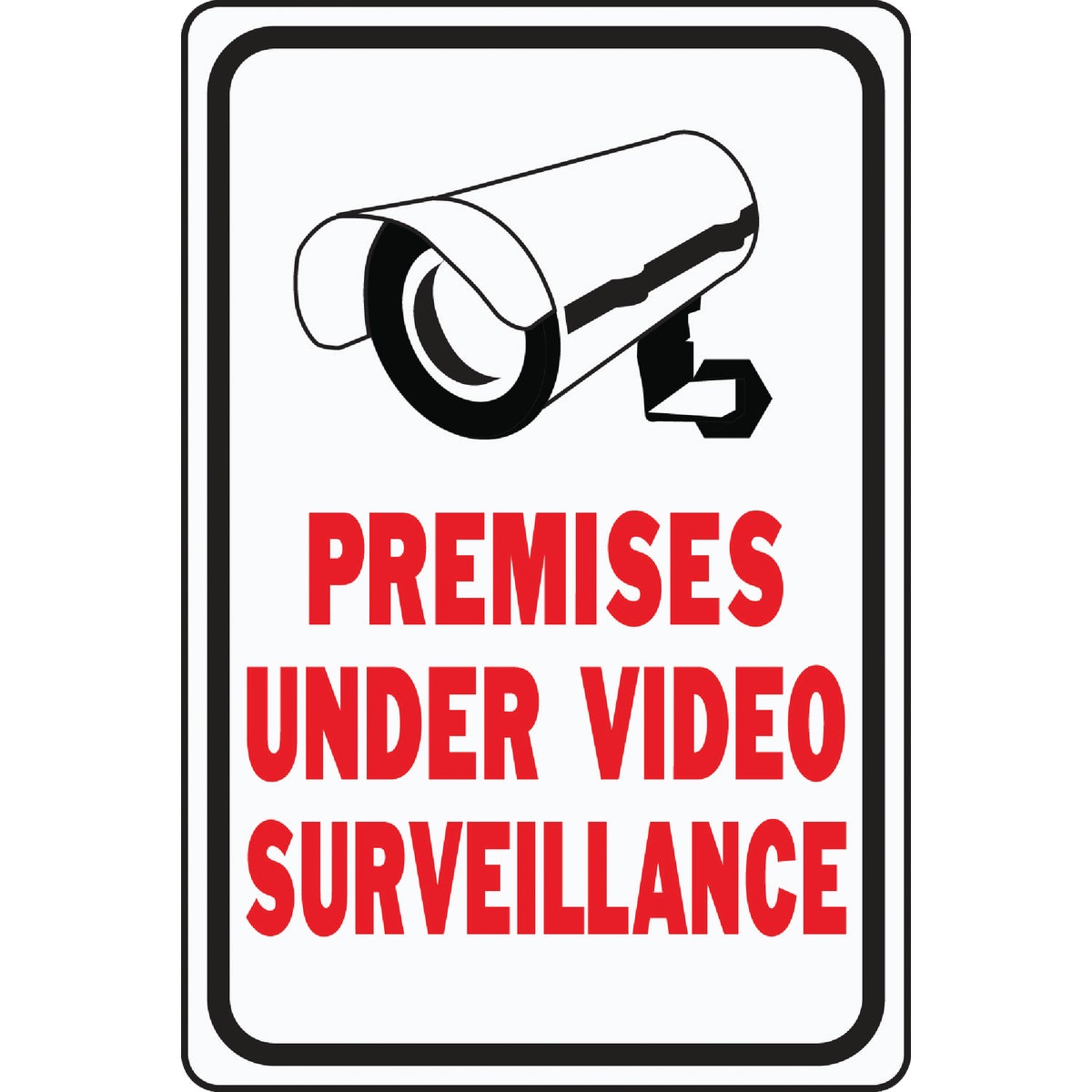 Hy-Ko 18 x 12 Heavy-Duty Aluminum Sign, Premises Under Video Surveillance Image 1