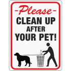 Hy-Ko Plastic Sign, Please Clean Up After Your Pet Image 1