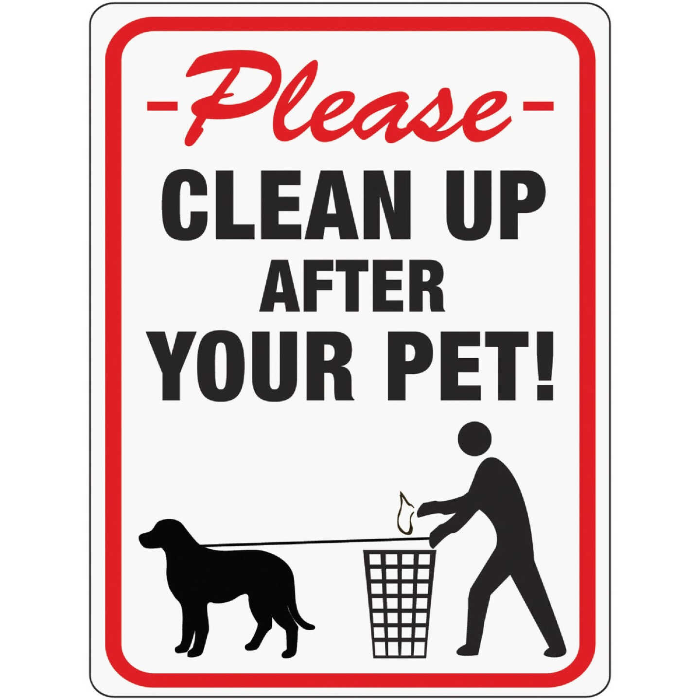 Hy-Ko Plastic Sign, Please Clean Up After Your Pet Image 1