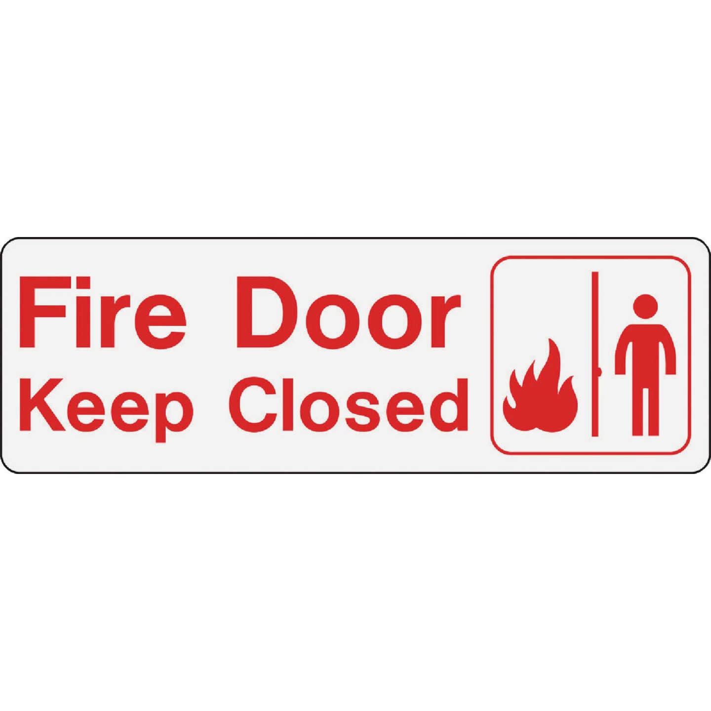 Hy-Ko Fire Door - Keep Closed Sign Image 1