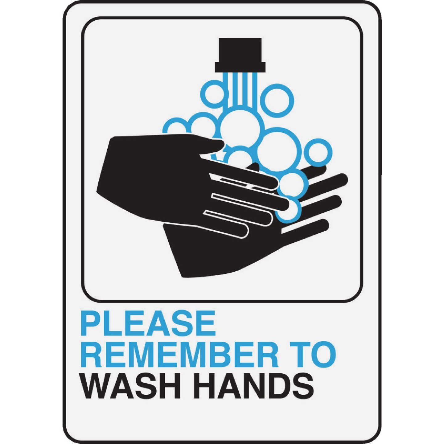 Hy-Ko Please Wash Hands Sign Image 1